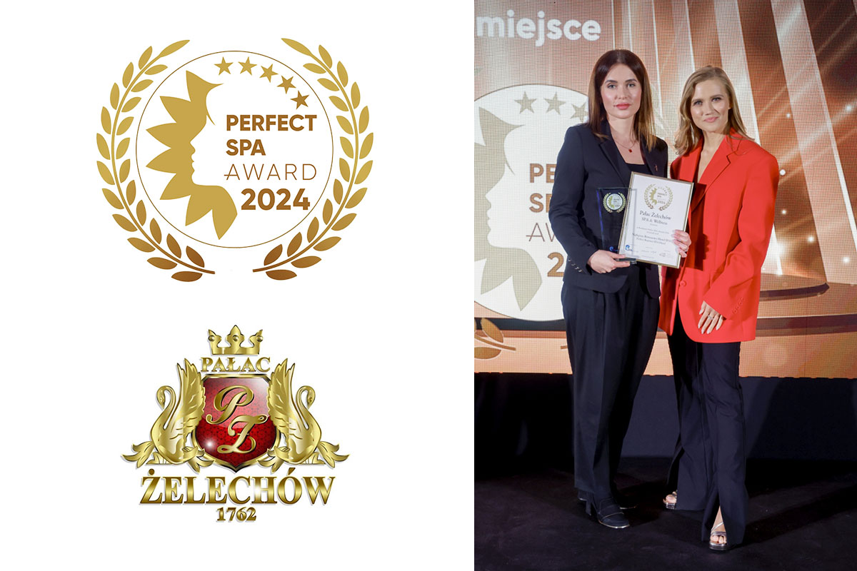 Pałac Żelechow laureatem konkursu Perfect SPA Awards 2024 w kategorii Najlepszy Biznesowy Hotel SPA