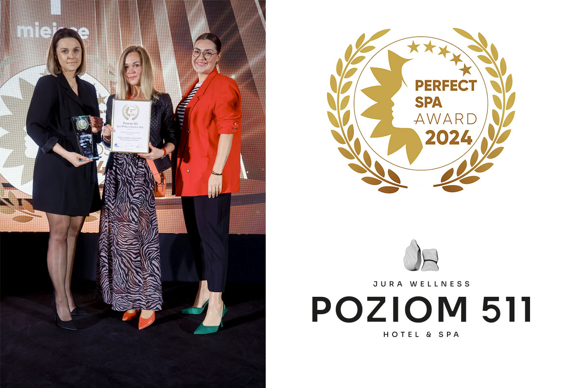 Hotel Poziom 511 laureatem konkursu Perfect SPA Awards 2024 w kategorii Najlepszy Butikowy Hotel SPA