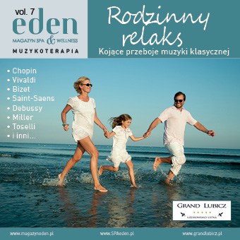 Muzykoterapia w Edenie cz 7 rodzinny relaks
