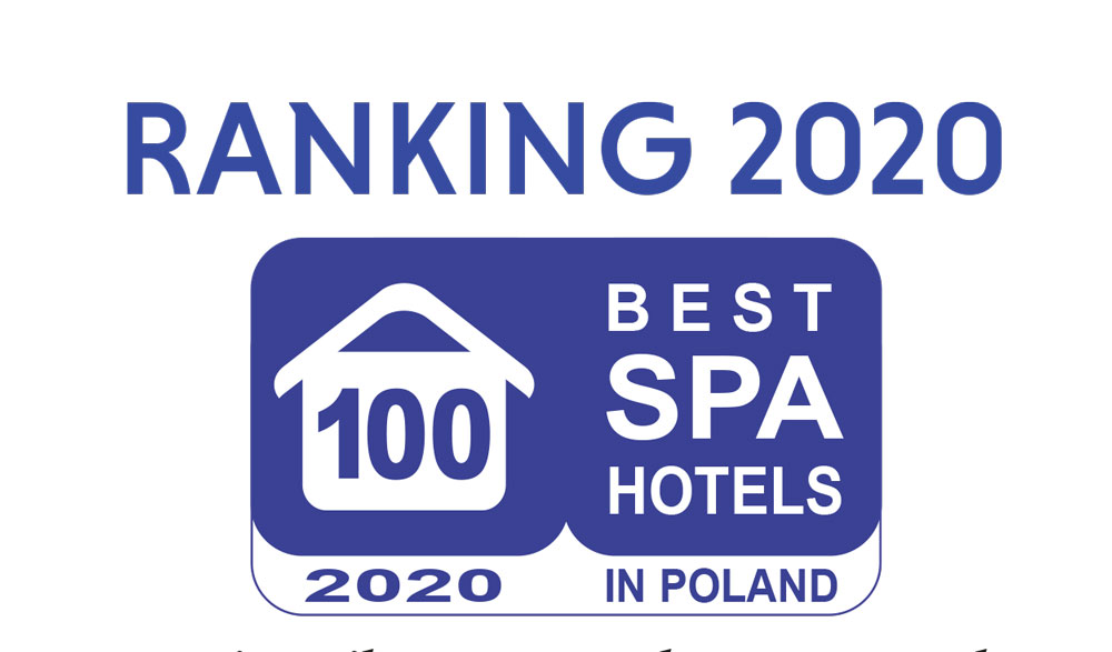 Najlepsze SPA w Polsce, Ranking Best SPA Hotels 2020