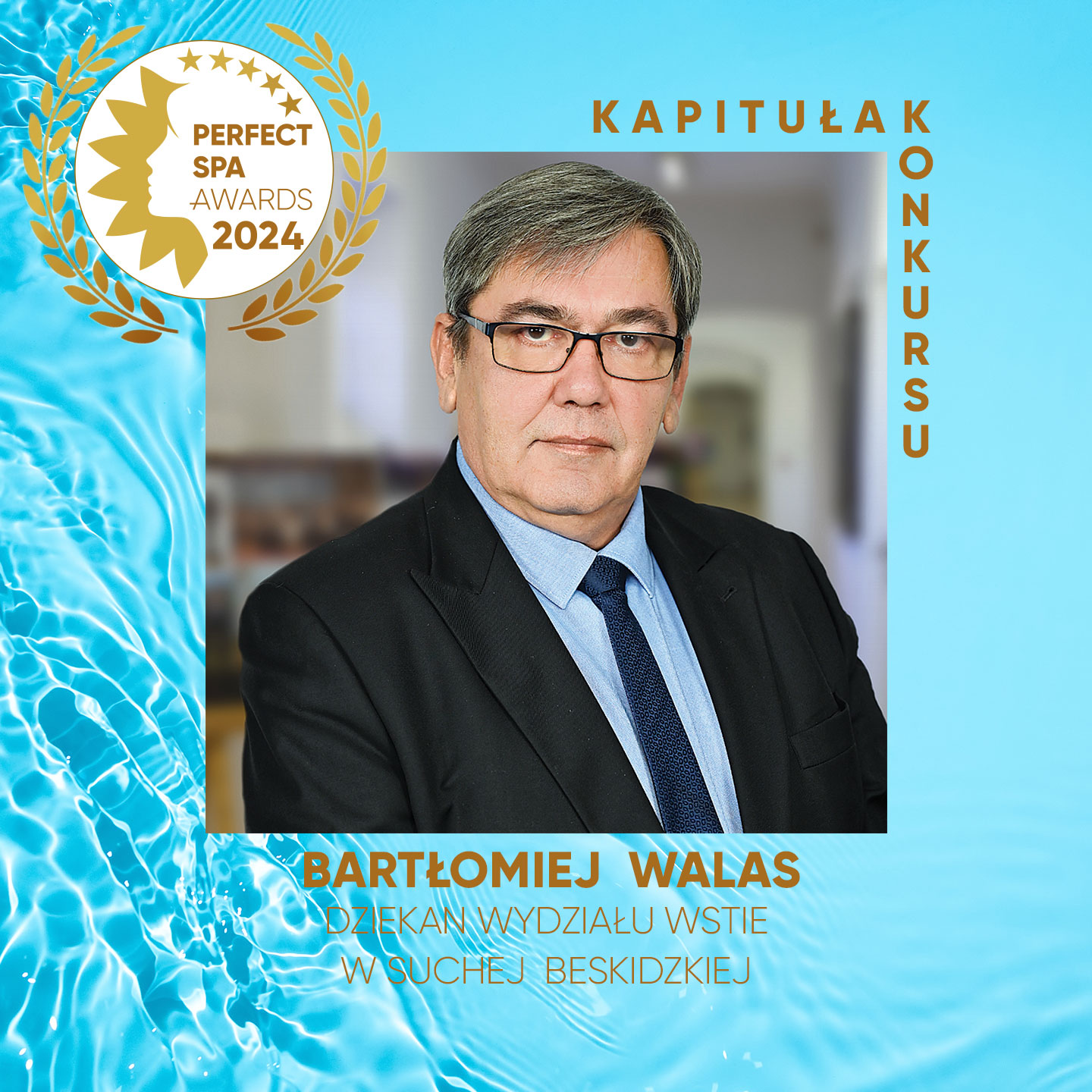 Kapituła Konkursu - Bartłomiej Walas